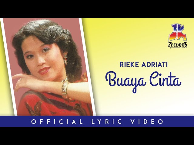 Rieke Adriati - Buaya Cinta (Official Lyric Video) class=