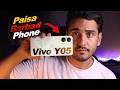 Paisa Barbad Phone? Vivo Y05 Honest Review