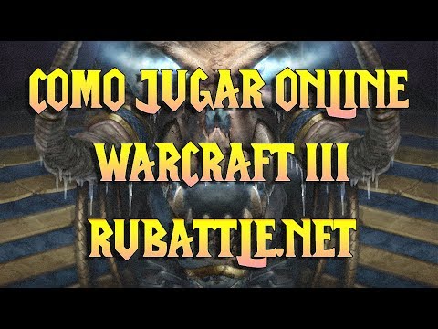 Video: Cómo Jugar Warcraft 3 Online En