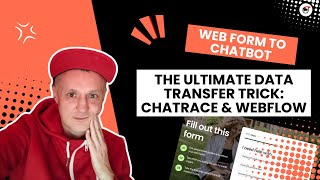 Web Form to Chatbot: The ULTIMATE Data Transfer Trick (Chatrace & Webflow).