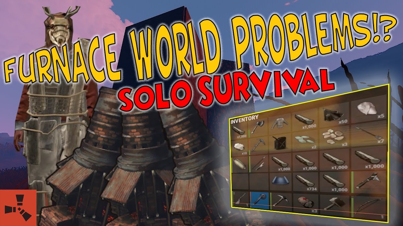 LARGE FURNACE PROBLEMS?!?! Rust Solo Survival Gameplay Season 2