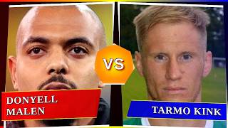 Donyell Malen vs Tarmo Kink - Who's Better? ⚽