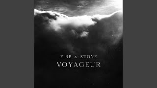 Fire \u0026 Stone