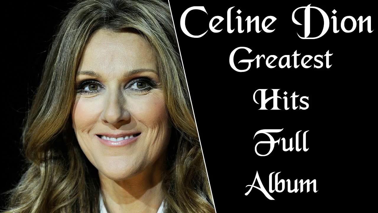 Celine Dion Greatest Hits Full Cover 2017 Best Songs Of Celine Dion