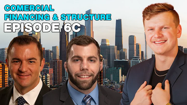 Commercial Financing and Structure! FT. (Joe Firmi...