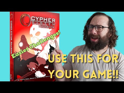 Cypher System makes Difficulty Easy!