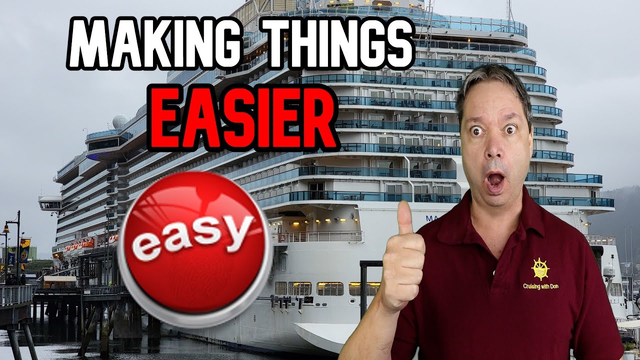 CRUISE NEWS  - CRUISE LINES MAKE THINGS EASIER