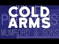 Cold Arms Mumford Sons Tribute Cover By Molotov Cocktail Piano mp3