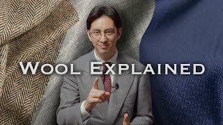 Wool Suit Fabrics Explained