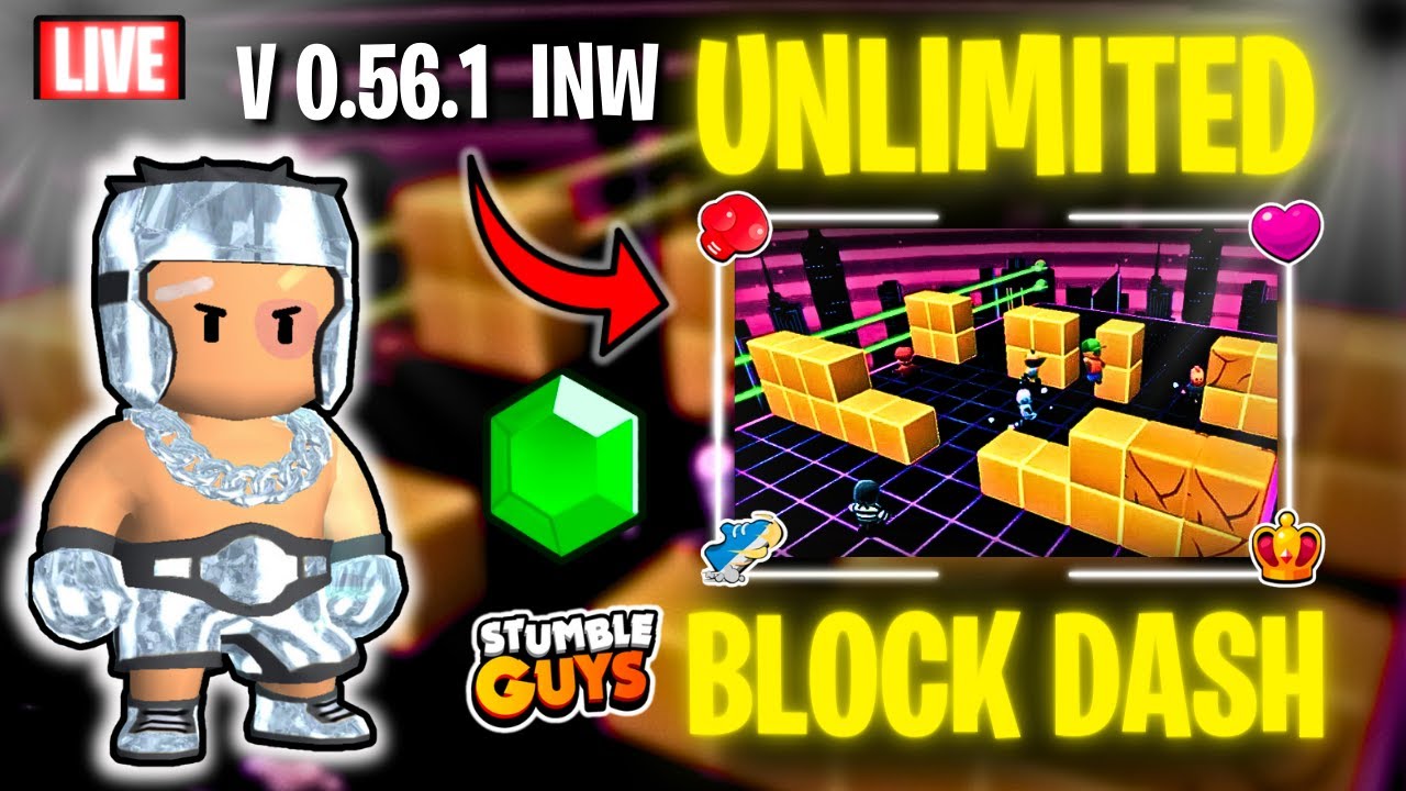 0.56.1 - BLOCK DASH Legendary, Stumble Guys Live