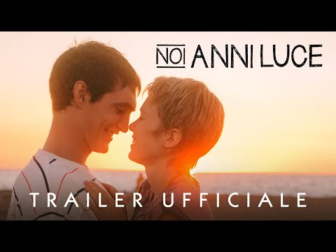 NOI ANNI LUCE - Trailer Ufficiale - Dal 27 luglio al cinema