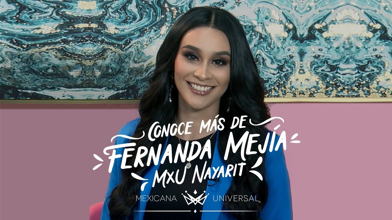 Fernanda Mejía, representante de MxU Nayarit. - YouTube