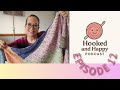 Episode 12 - Crochet and knitting podcast. Finished Vertices Unite and the #MixedMediaShawlalong