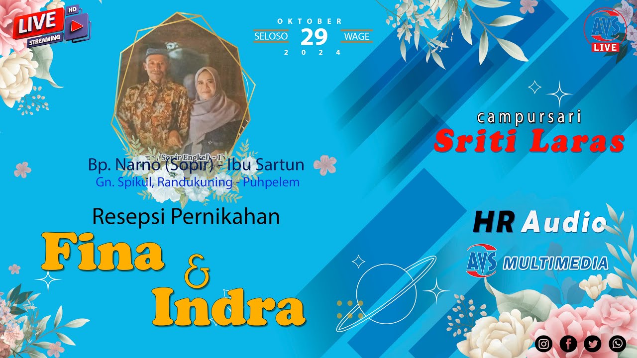 LIVE SRITI LARAS  |  PERNIKAHAN  FINA & INDRA  |  AVS Puhpelem - HR Audio