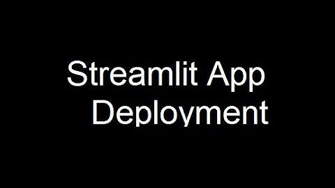 Streamlit App Deployment