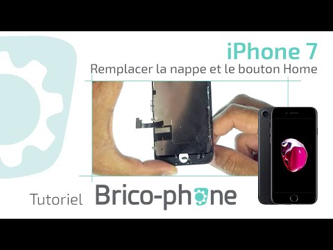Tutoriel iPhone 7 : remplacer la nappe et le bouton Home (HD)