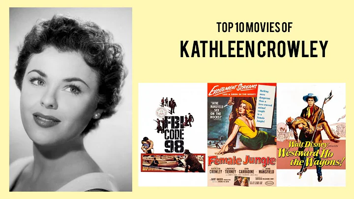 Kathleen Crowley Top 10 Movies of Kathleen Crowley...