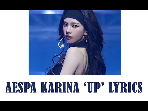 AESPA KARINA UP LYRICS