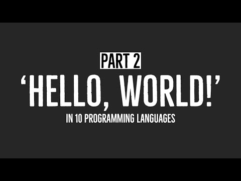Hello World program in 10 programming languages | Part 2