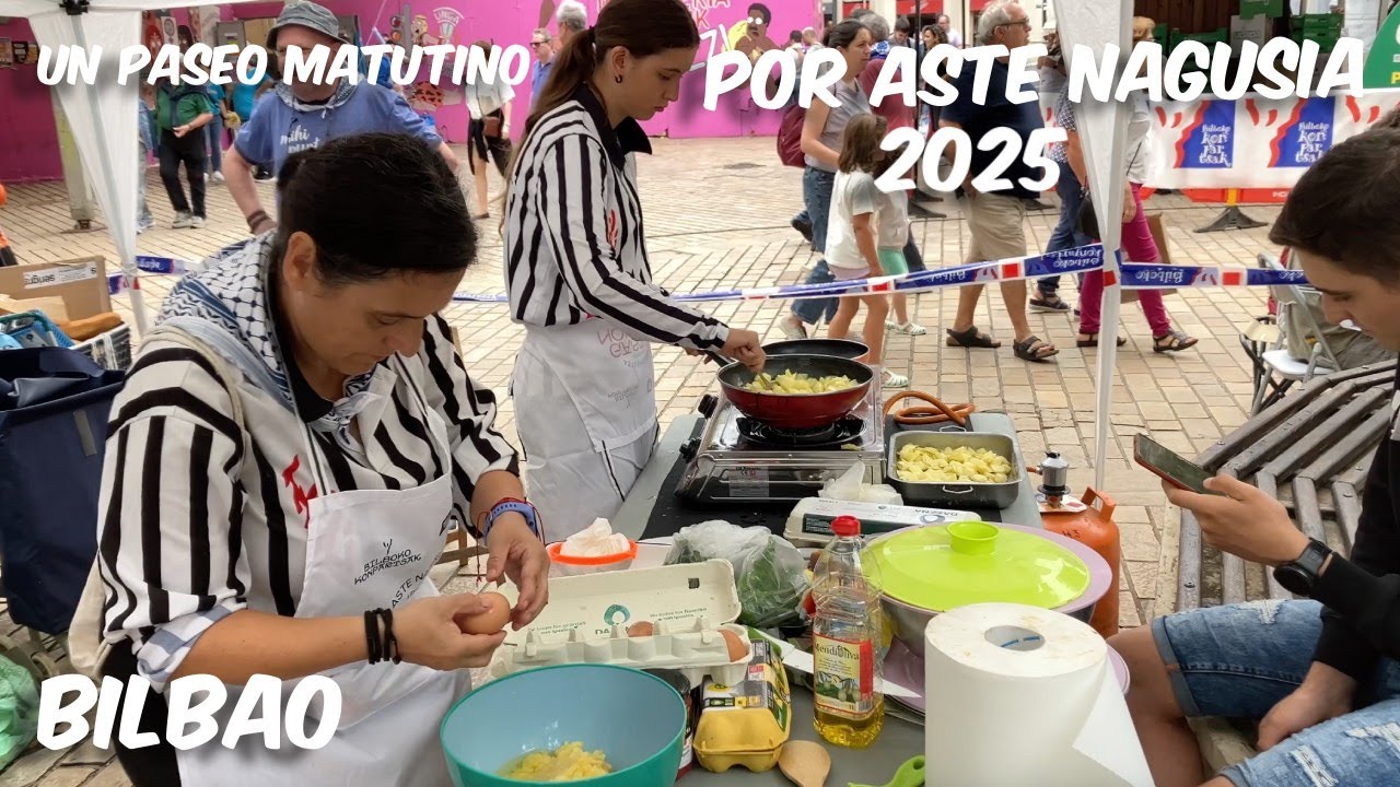 Un paseo matutino por Aste Nagusia. Bilbao. 19 Agosto 2025.