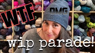 Misadventures of Skeincocaine : The Embarrassing WIP Parade!