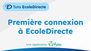 Tutoriel EcoleDirecte officiel : Première connexion screenshot 2