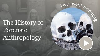 Sue Black  The History of Forensic Anthropology  Perhaps it is Really Forensic Anatomy