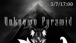 【Unknown Pyramid #2】屍はびこるピラミッドを攻略せよ！【ケモノVtuber】