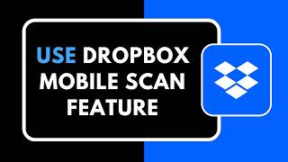 How to Use Dropbox Mobile Scan Feature | Scan Documents with Dropbox App (2026)