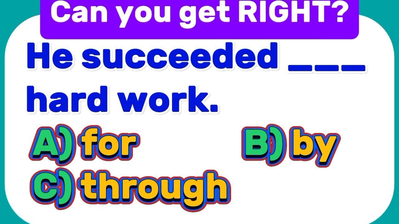 English Grammar Test: Think You Know English? Try This Mixed Grammar ...