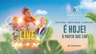 Marinara Apresenta uma Live Especial com Zezinho Corrêa, Márcia Siqueira e David Assayag.