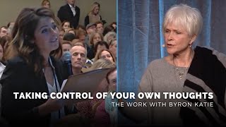 The Power of Looking Back and Taking Control Over Your Own Thoughts | Byron Katie Doing The Work