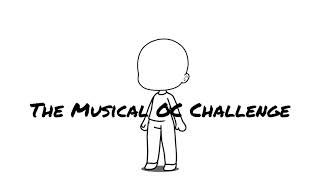 Musical OC Challenge (OMG THE SONG CHOICES)