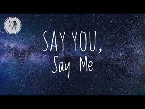 Lionel Richie - Say You, Say Me (Lyrics)