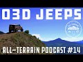 O3d jeeps allterrain podcast 14