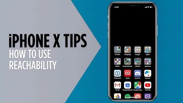 iPhone X Tips - Enable and Use Reachability