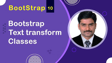 Bootstrap Text Transform Classes - Bootstrap5 Tutorial 10 🚀