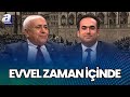 Tazminat Fermanı'nın Arka Planında Neler Oldu? I Evvel Zaman İçinde | A Para