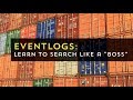 Eventlogs: Learn to Search like a "Boss" in PowerShell! with Phil Bossman January 16th, 2019