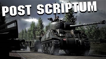 Post Scriptum Highlights - 4K