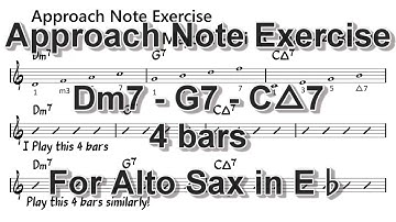 Approach Note Exercise [Dm7 - G7 - Cmaj7] for Alto Sax
