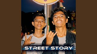 STREET STORY