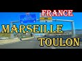 France: Driving from Marseille to Toulon