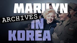 ARTE Mysteries in the Archives | 1954 Marilyn Monroe in Korea