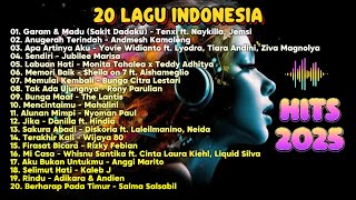 PLAYLIST TERBAIK 2025 || 20 LAGU INDONESIA PALING HITS