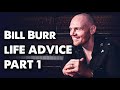 Fall Asleep to Bill Burr's Life Advice Compilation