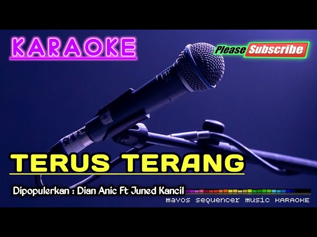 TERUS TERANG -Dian Anic Feat Juned Kancil- KARAOKE class=