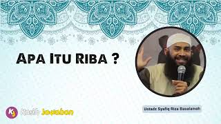 Apa itu Riba? - Ustadz Syafiq Riza Basalamah