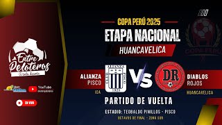 Alianza Pisco Vs Diablos Rojos Copa Perú 2025
