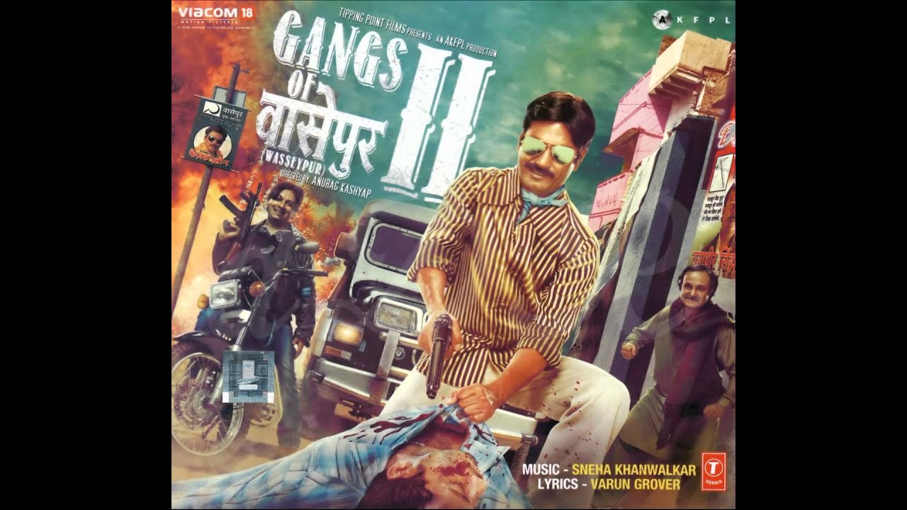 Gangs Of Wasseypur Gangs Of Wasseypur